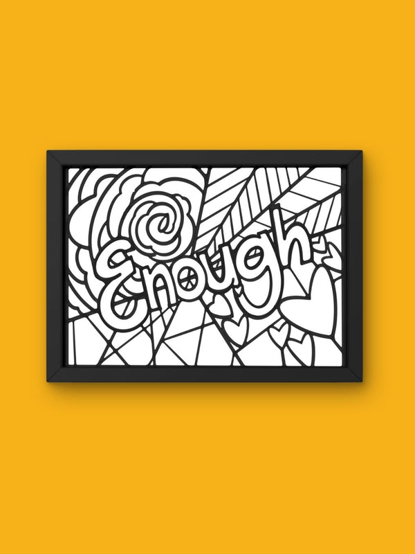Enough Coloring Page